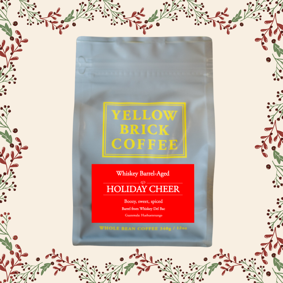 *Pre Order* Holiday Cheer Barrel Aged Coffee *Limited Release*